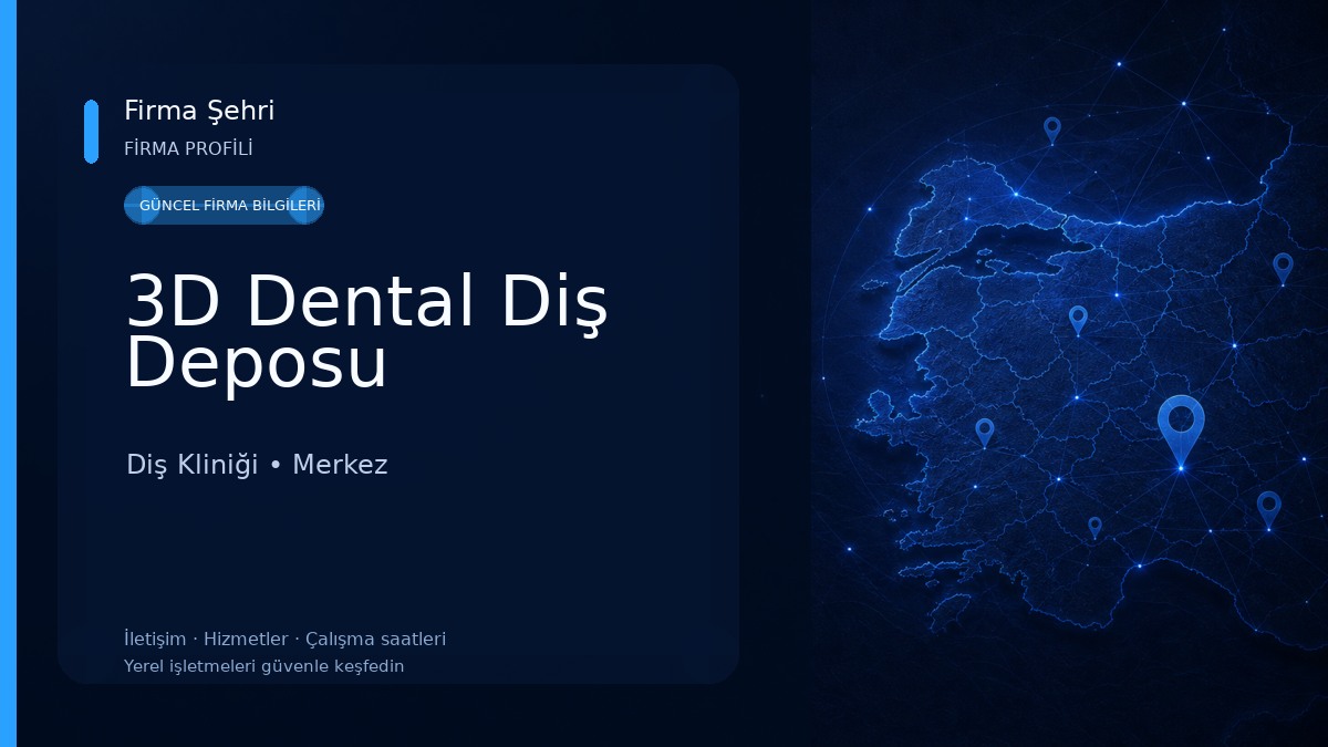 3D Dental Diş Deposu