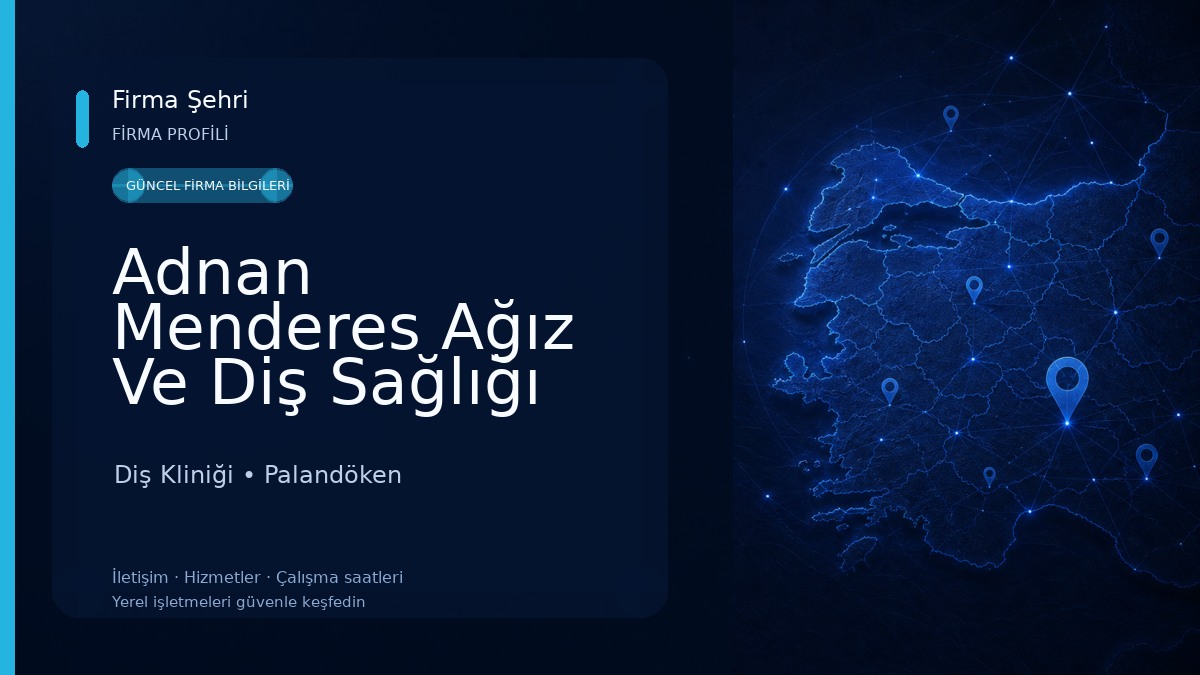 Adnan Menderes Ağız Ve Diş Sağlığı Polikliniği