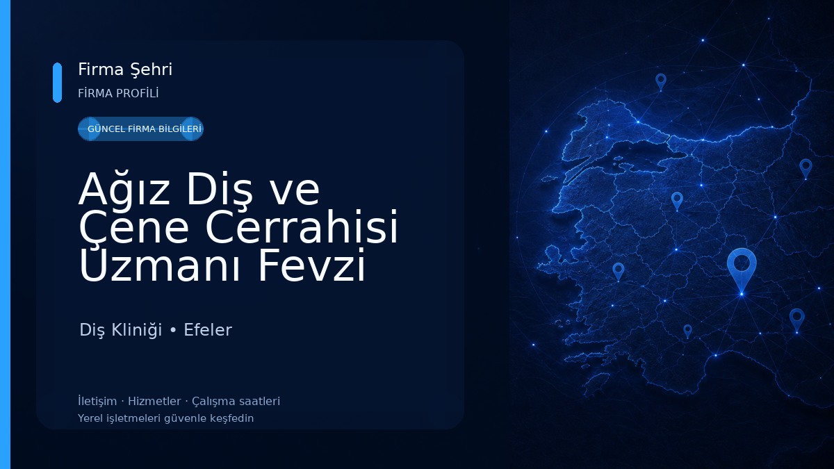 Ağız Diş ve Çene Cerrahisi Uzmanı Fevzi ERDEMCİ Diş Kliniği
