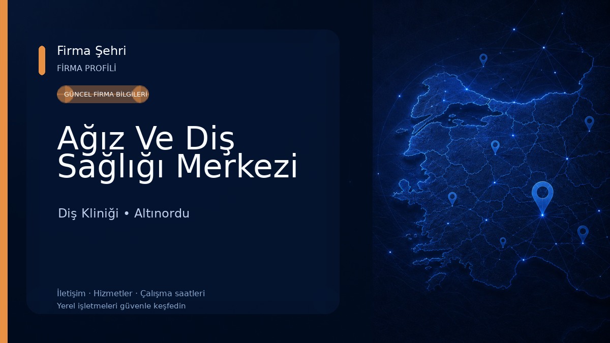 Ağız Ve Diş Sağlığı Merkezi