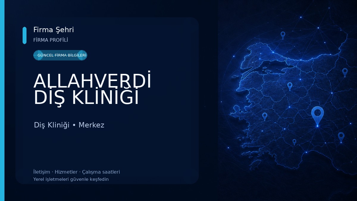 ALLAHVERDİ DİŞ KLİNİĞİ