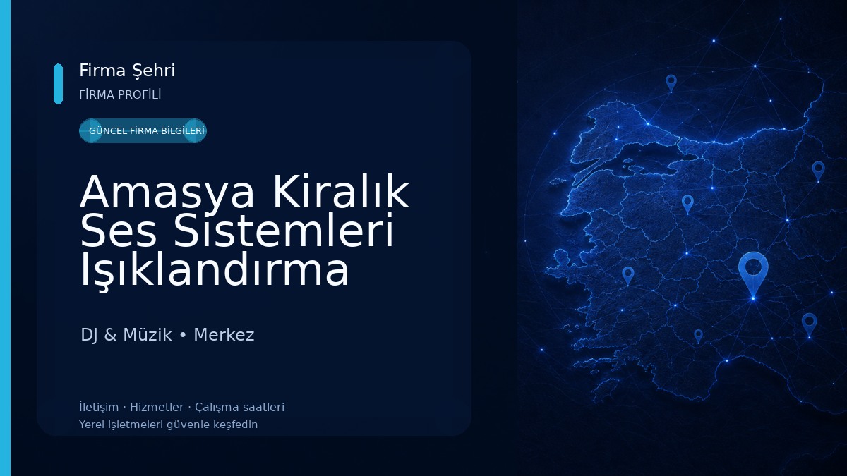 Amasya Kiralık Ses Sistemleri Işıklandırma DJ & Müzik