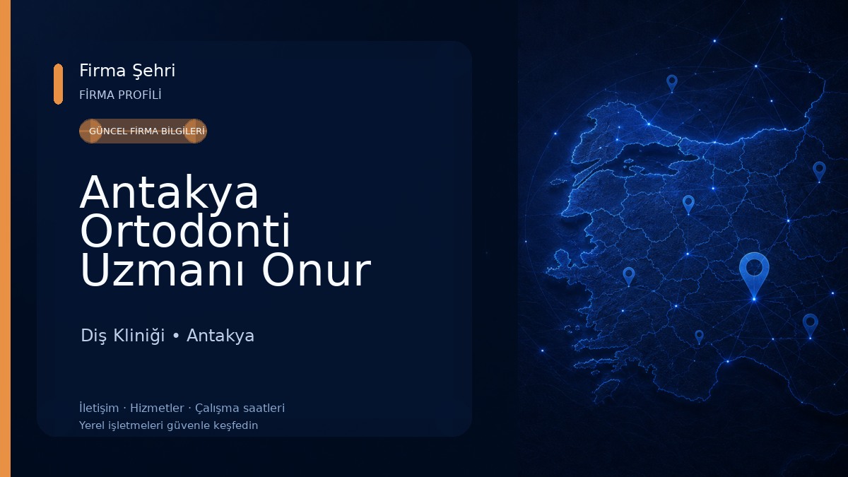 Antakya Ortodonti Uzmanı Onur Şengezer Diş Kliniği