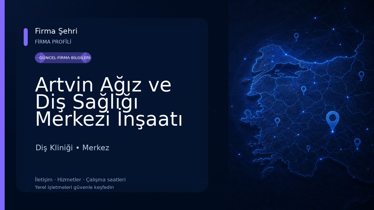 Artvin Ağız ve Diş Sağlığı Merkezi İnşaatı 