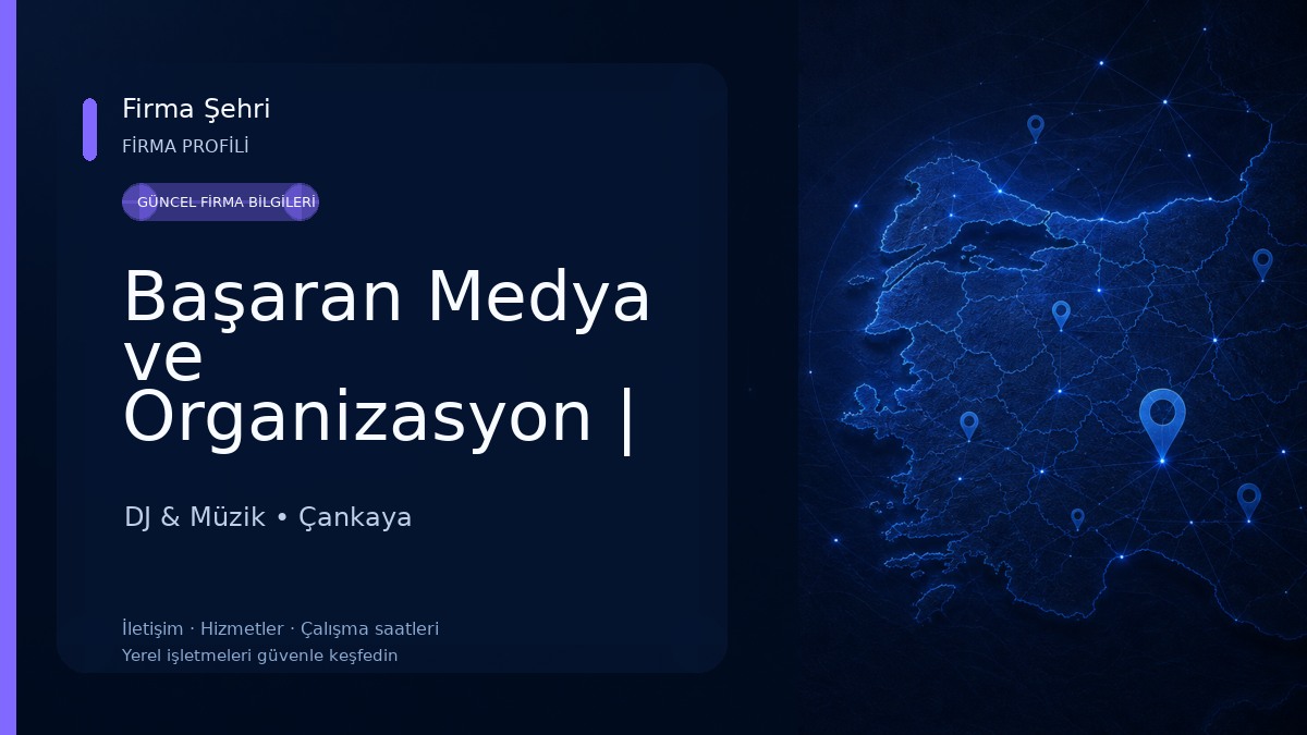 Başaran Medya ve Organizasyon | Ankara Web Tasarım ve Drone Çekim,Ses,Işık,Sahne,Led Ekran ve DJ Kiralama Hizmetleri 