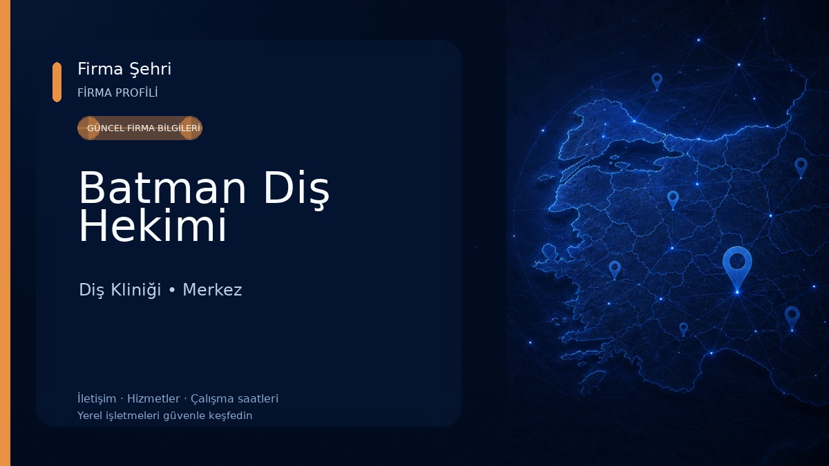 Batman Diş Hekimi
