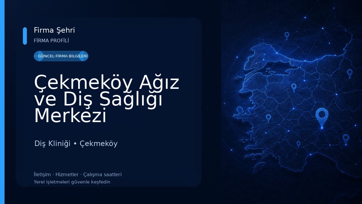 Çekmeköy Ağız ve Diş Sağlığı Merkezi
