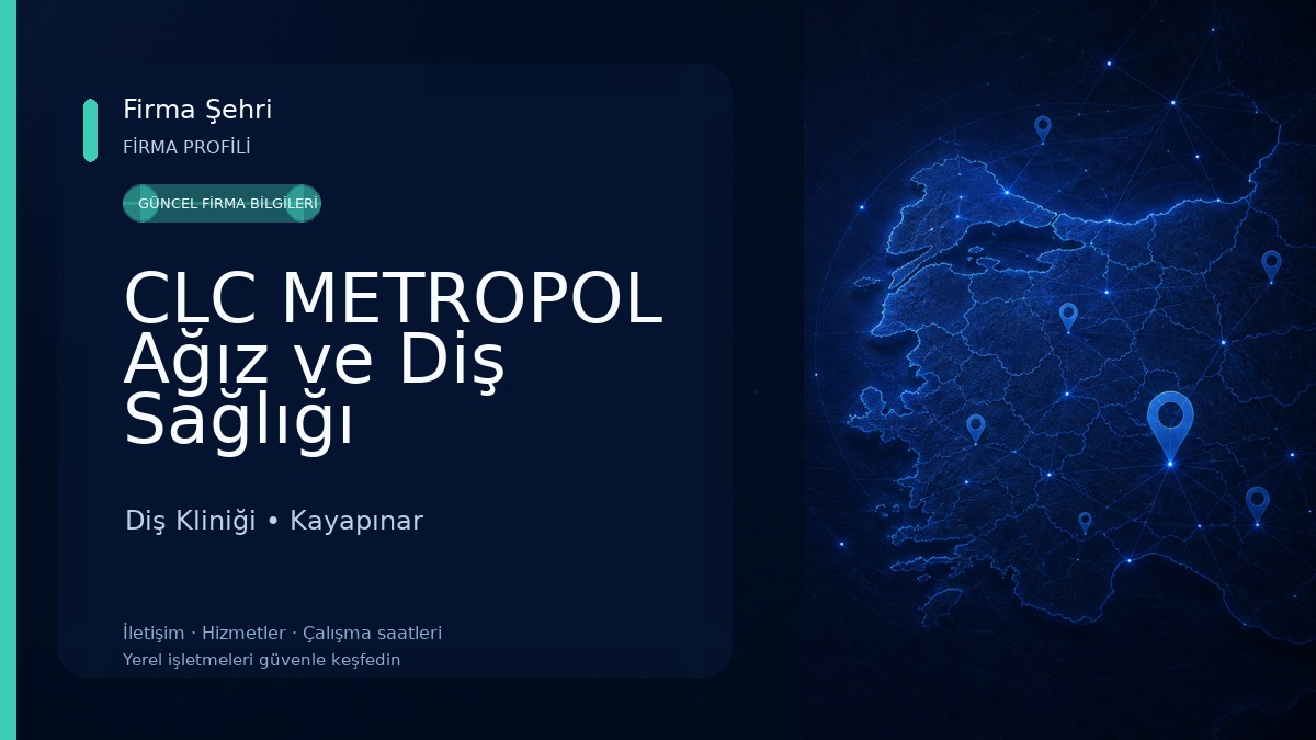 CLC METROPOL Ağız ve Diş Sağlığı Polikliniği Diş Kliniği