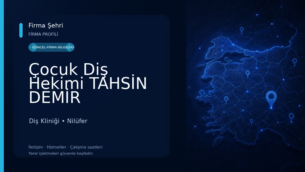 Çocuk Diş Hekimi TAHSİN DEMİR