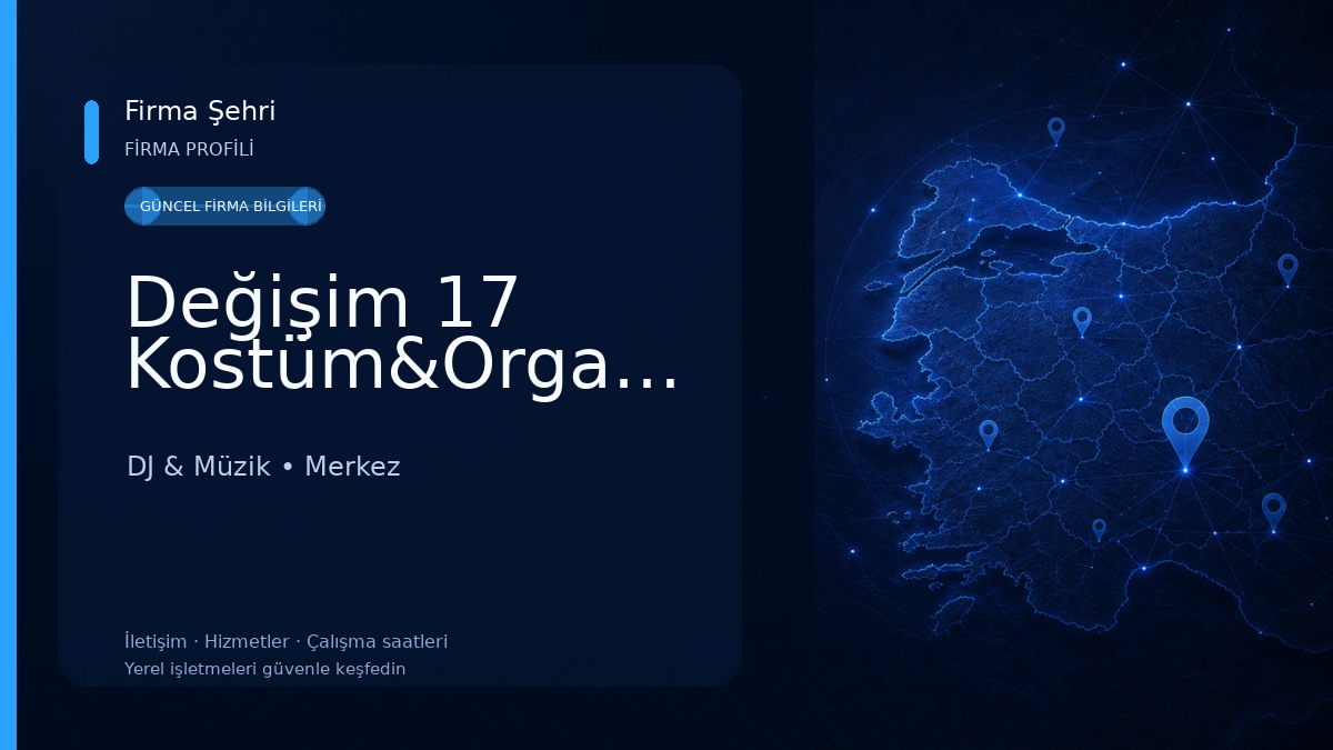 Değişim 17 Kostüm&Organizasyon 