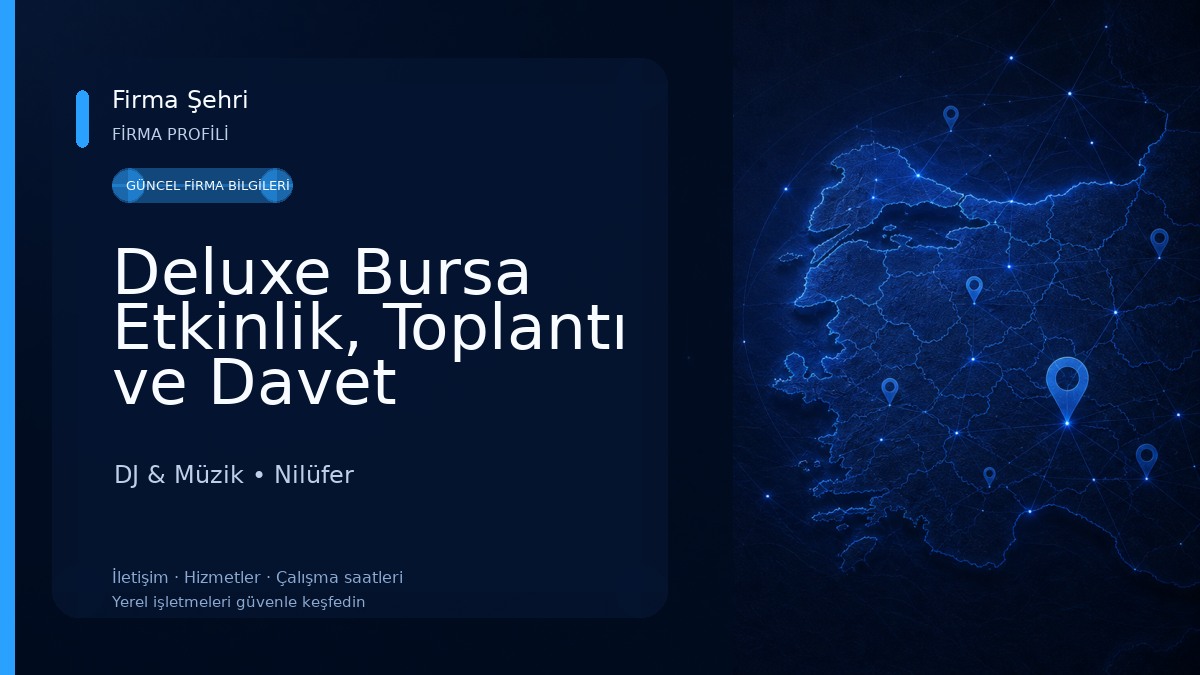 Deluxe Bursa Etkinlik, Toplantı ve Davet Salonları DJ & Müzik