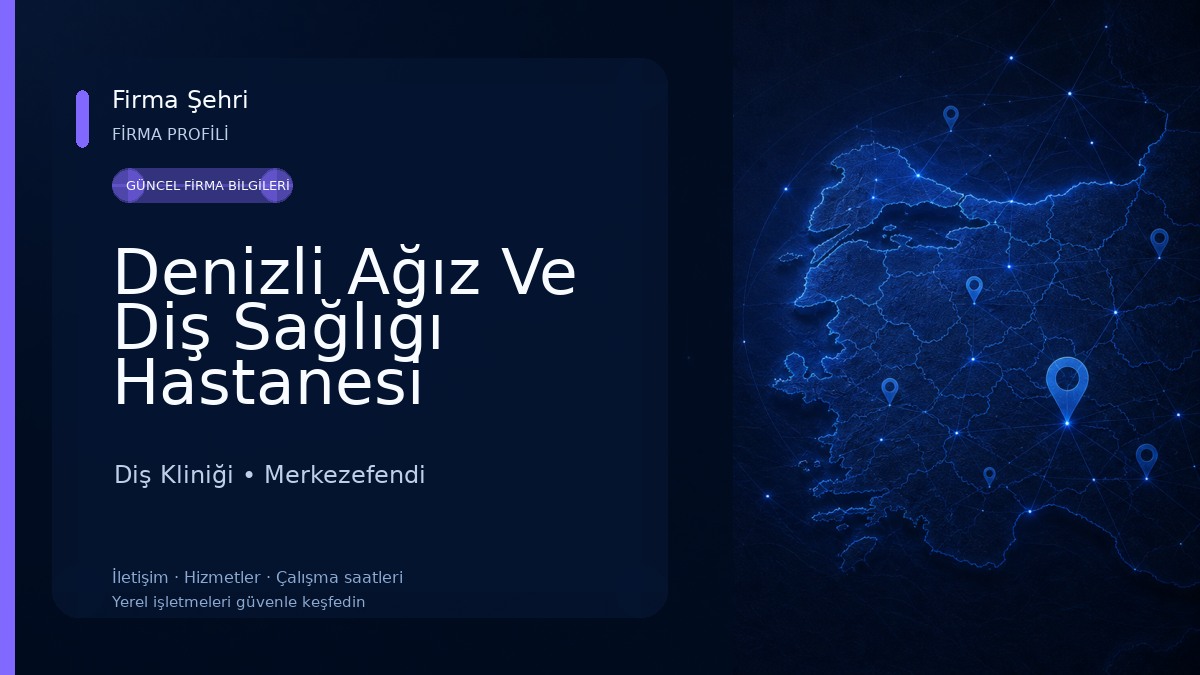 Denizli Ağız Ve Diş Sağlığı Hastanesi Merkez Bina Diş Kliniği