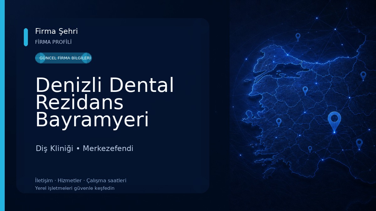 Denizli Dental Rezidans Bayramyeri Şubesi Ağız ve Diş Sağlığı Merkezi