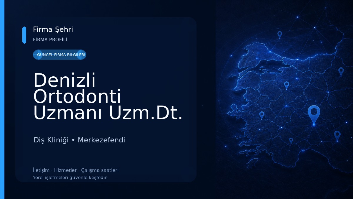 Denizli Ortodonti Uzmanı Uzm.Dt. Halis Erdinç Kayabaşı Diş Kliniği