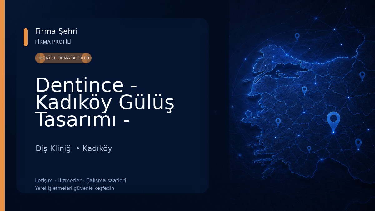 Dentince - Kadıköy Gülüş Tasarımı - İmplant