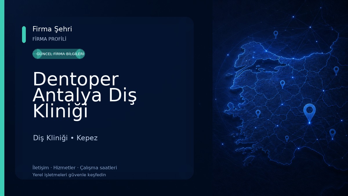 Dentoper Antalya Diş Kliniği Diş Kliniği