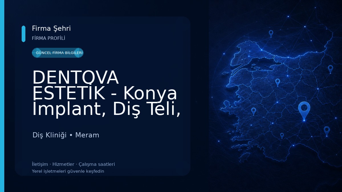 DENTOVA ESTETİK - Konya İmplant, Diş Teli, Çocuk Diş Hekimliği, Konya Diş Hekimi Diş Kliniği