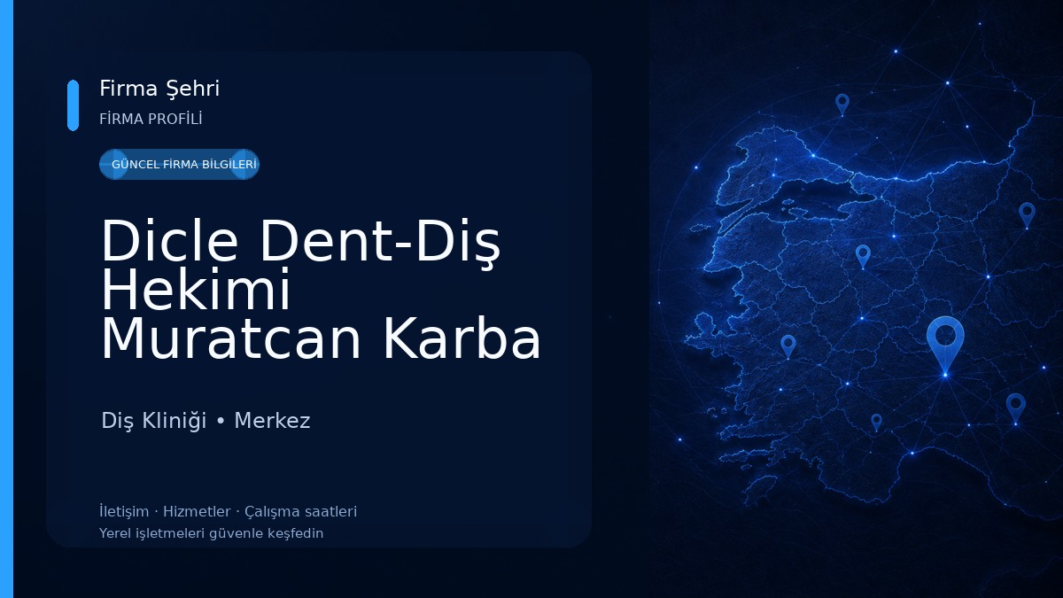 Dicle Dent-Diş Hekimi Muratcan Karba