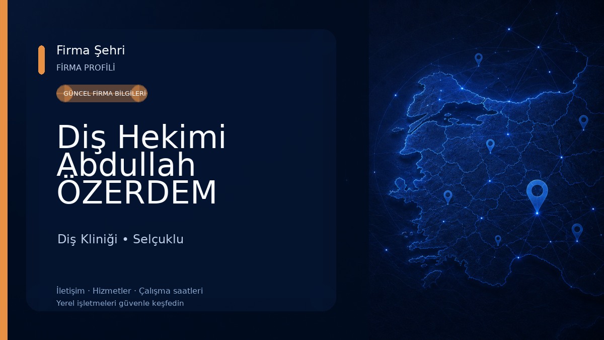 Diş Hekimi Abdullah ÖZERDEM Konya Diş Hekimi, Konya Diş, Özel, Diş, Hekimi, İmplant Diş Kliniği