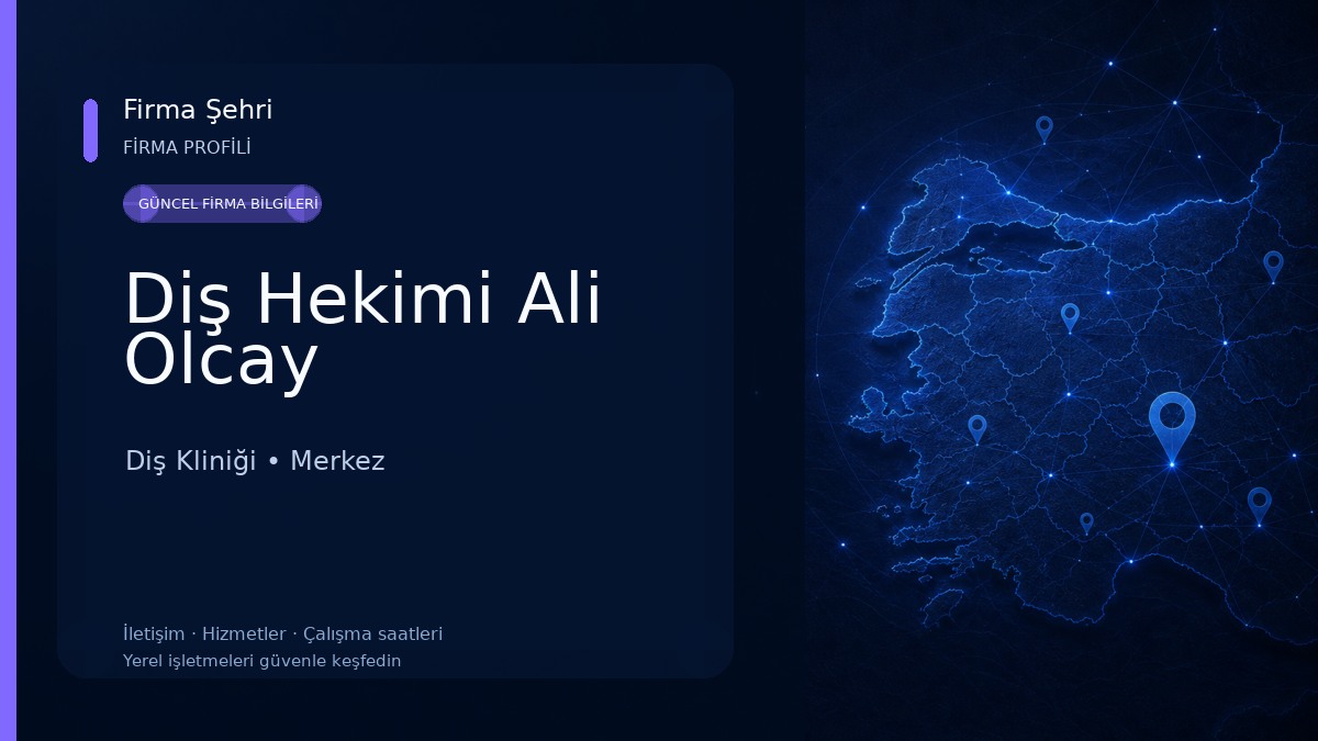 Diş Hekimi Ali Olcay Diş Kliniği