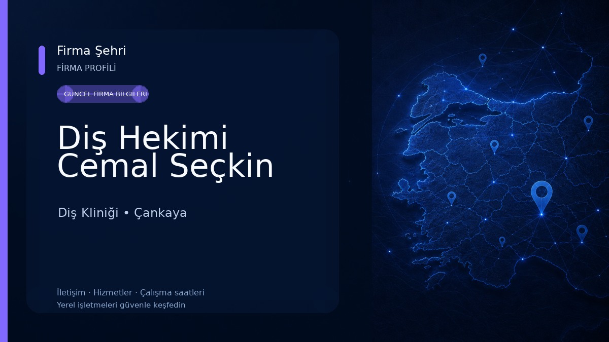 Diş Hekimi Cemal Seçkin Diş Kliniği