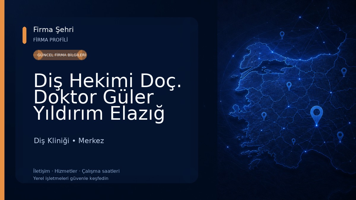 Diş Hekimi Doç. Doktor Güler Yıldırım Elazığ Ağız ve Diş Sağlığı Kliniği Diş Kliniği