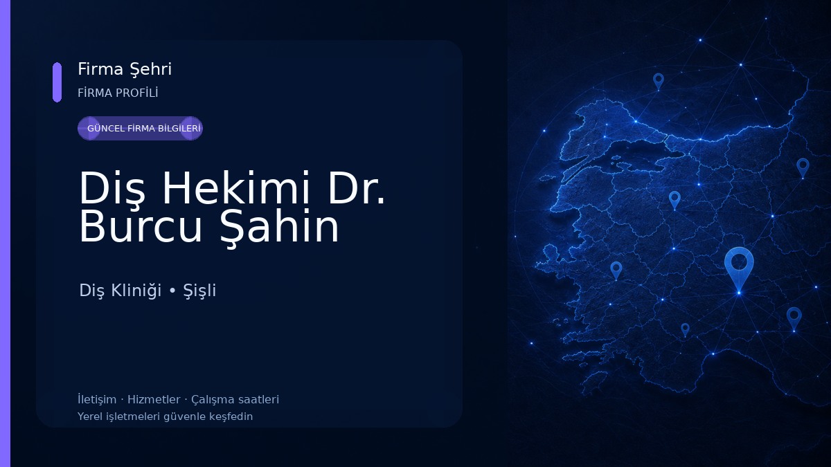 Diş Hekimi Dr. Burcu Şahin