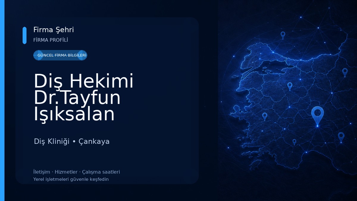 Diş Hekimi Dr.Tayfun Işıksalan Diş Kliniği
