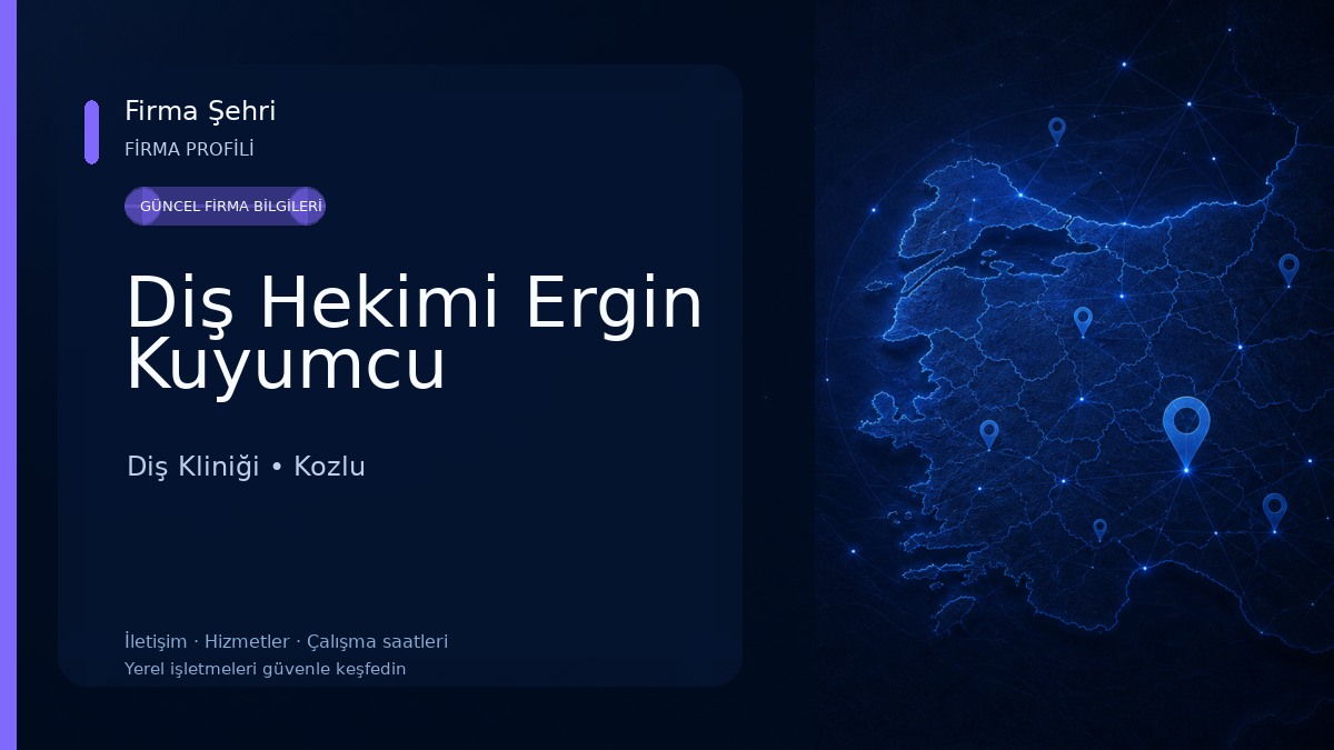 Diş Hekimi Ergin Kuyumcu Diş Kliniği