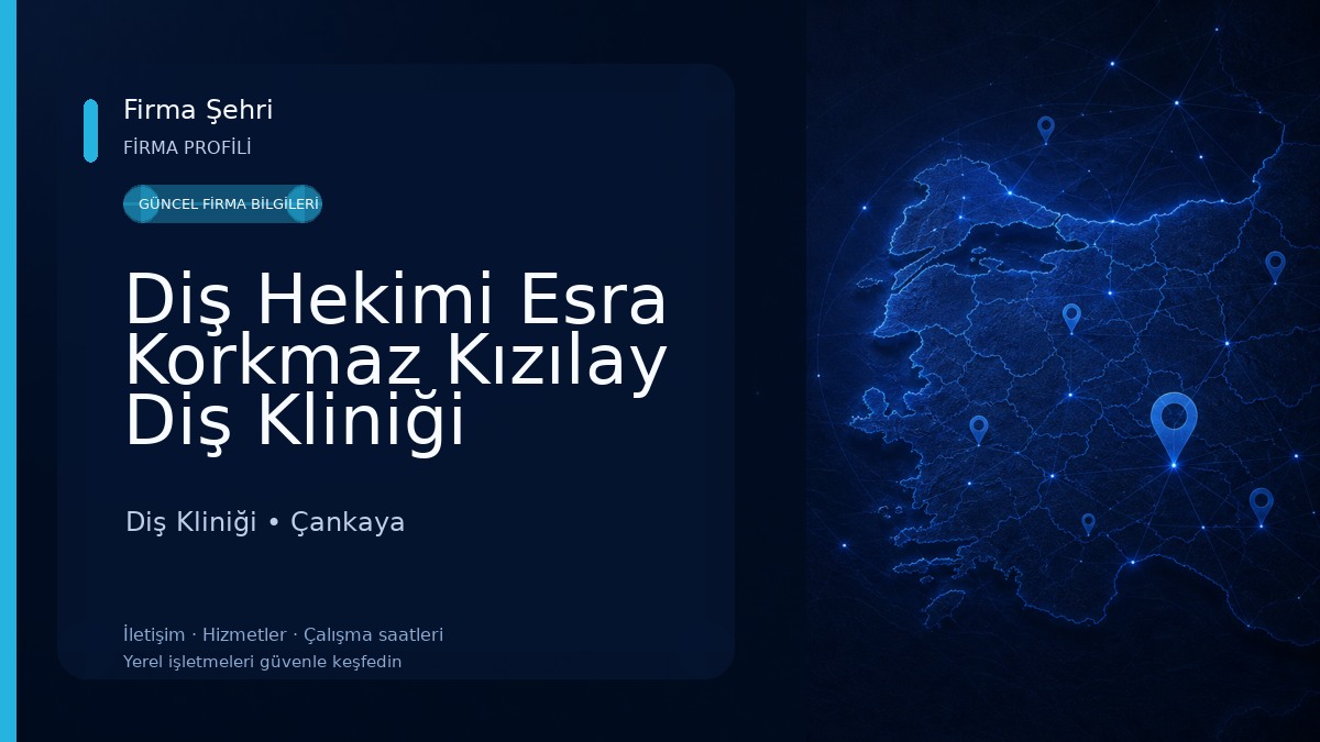 Diş Hekimi Esra Korkmaz Kızılay Diş Kliniği Diş Kliniği