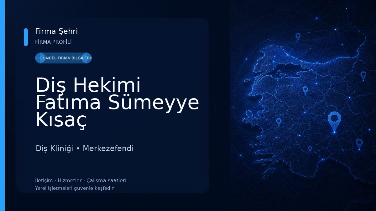 Diş Hekimi Fatıma Sümeyye Kısaç Diş Kliniği