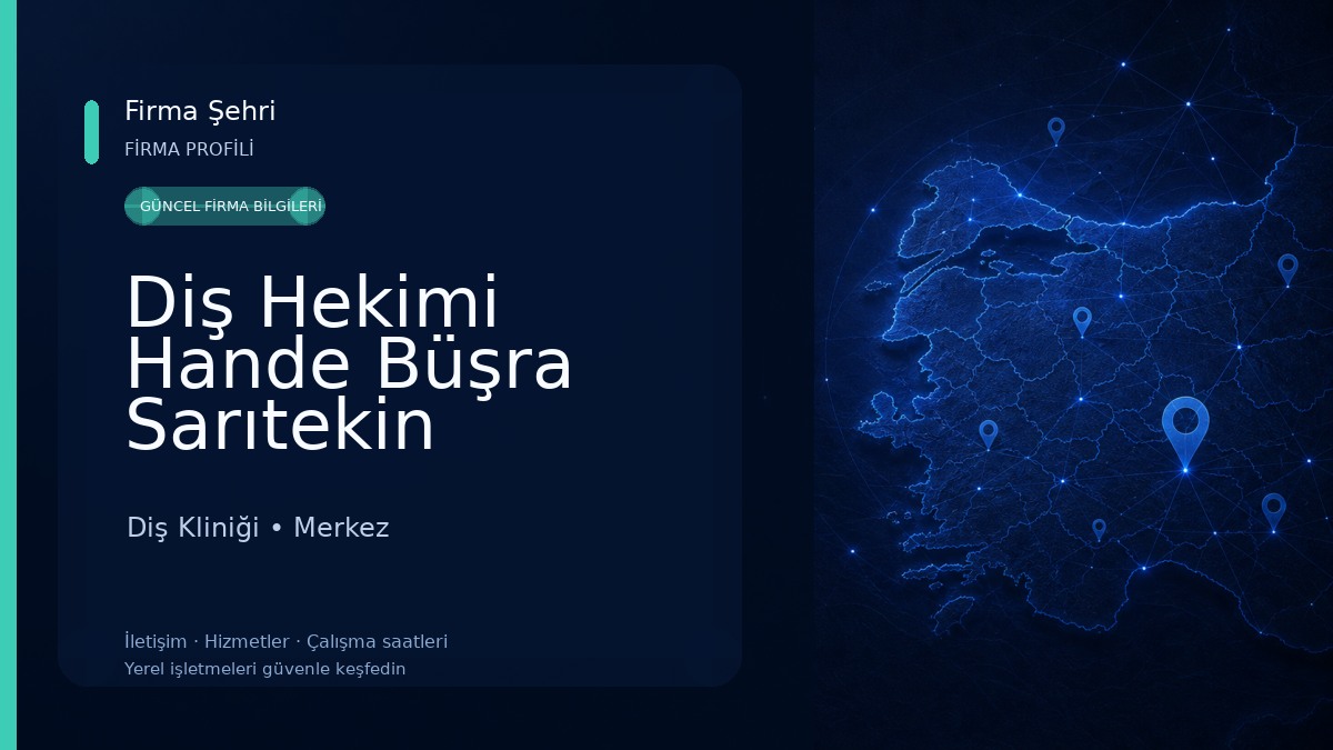 Diş Hekimi Hande Büşra Sarıtekin Diş Kliniği