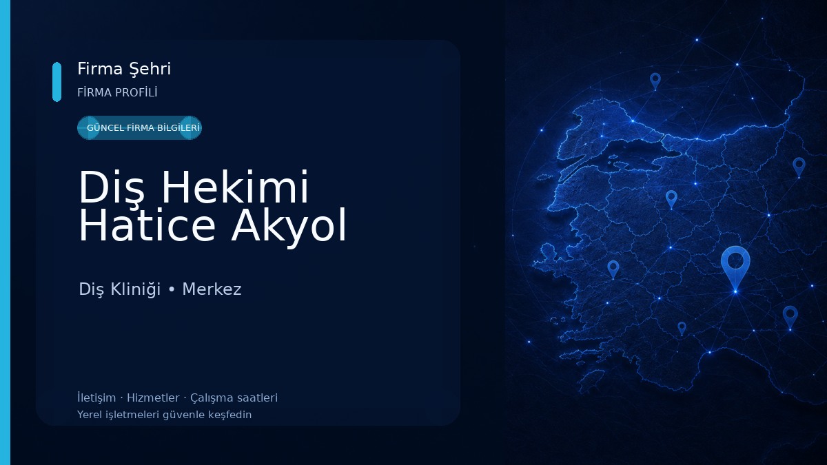 Diş Hekimi Hatice Akyol Diş Kliniği