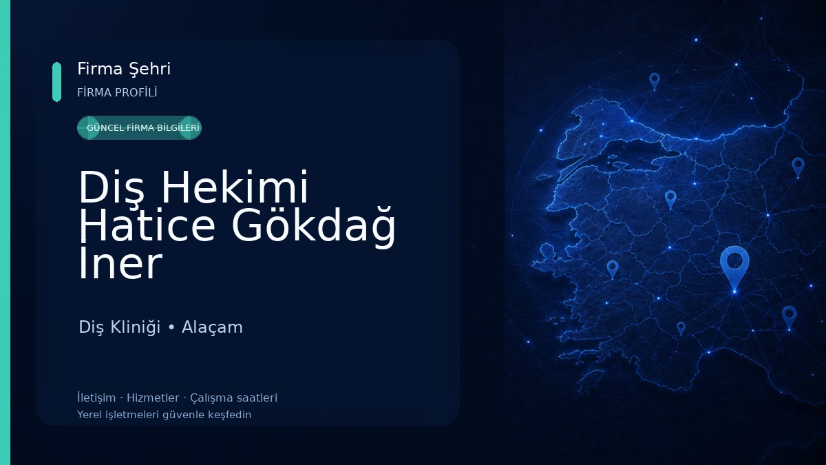 Diş Hekimi Hatice Gökdağ İner Diş Kliniği