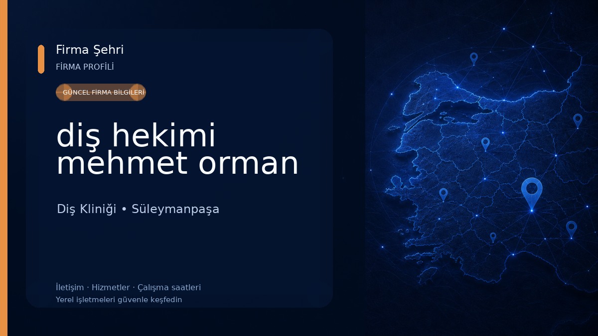 diş hekimi mehmet orman