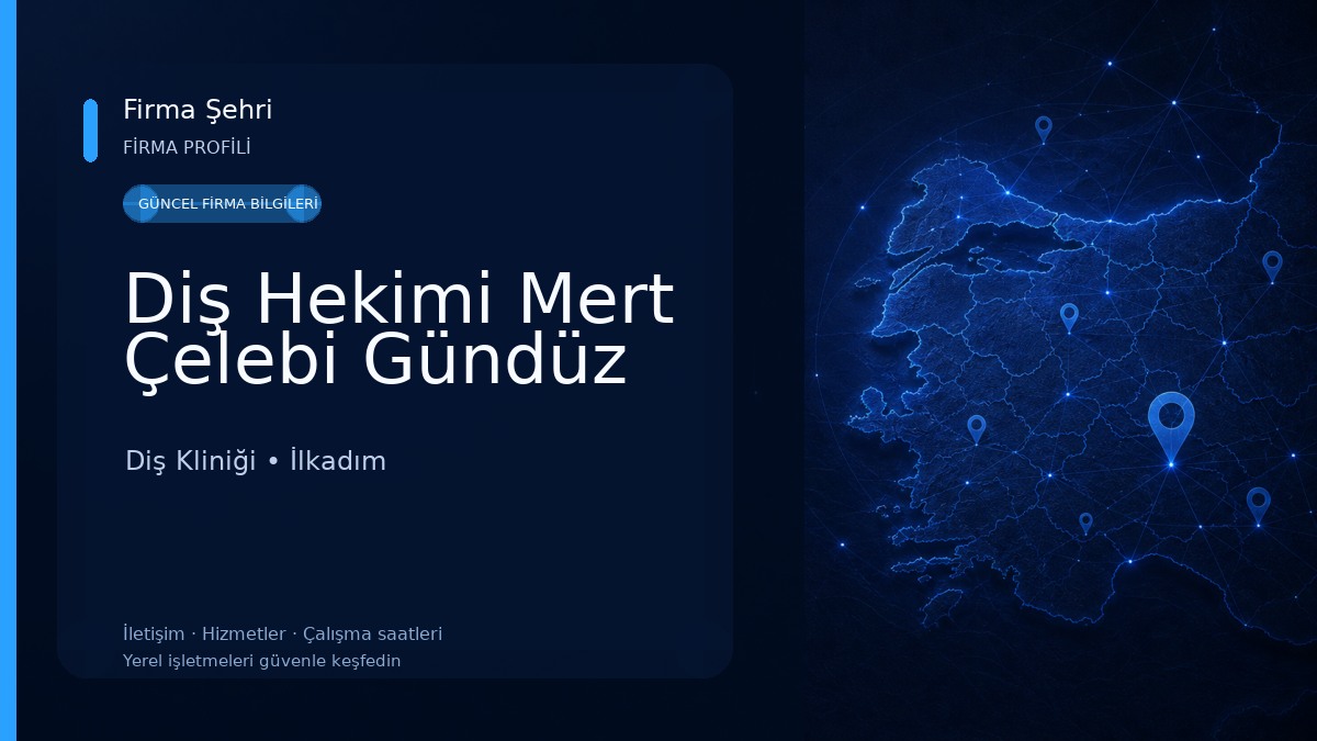 Diş Hekimi Mert Çelebi Gündüz Diş Kliniği