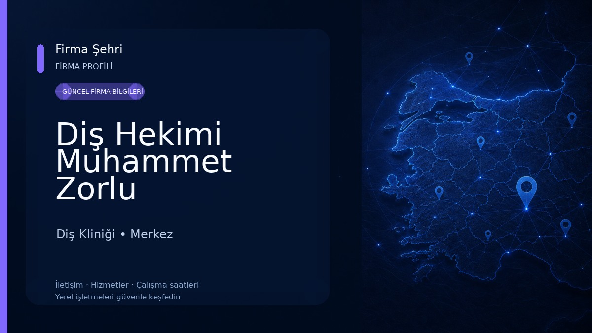 Diş Hekimi Muhammet Zorlu