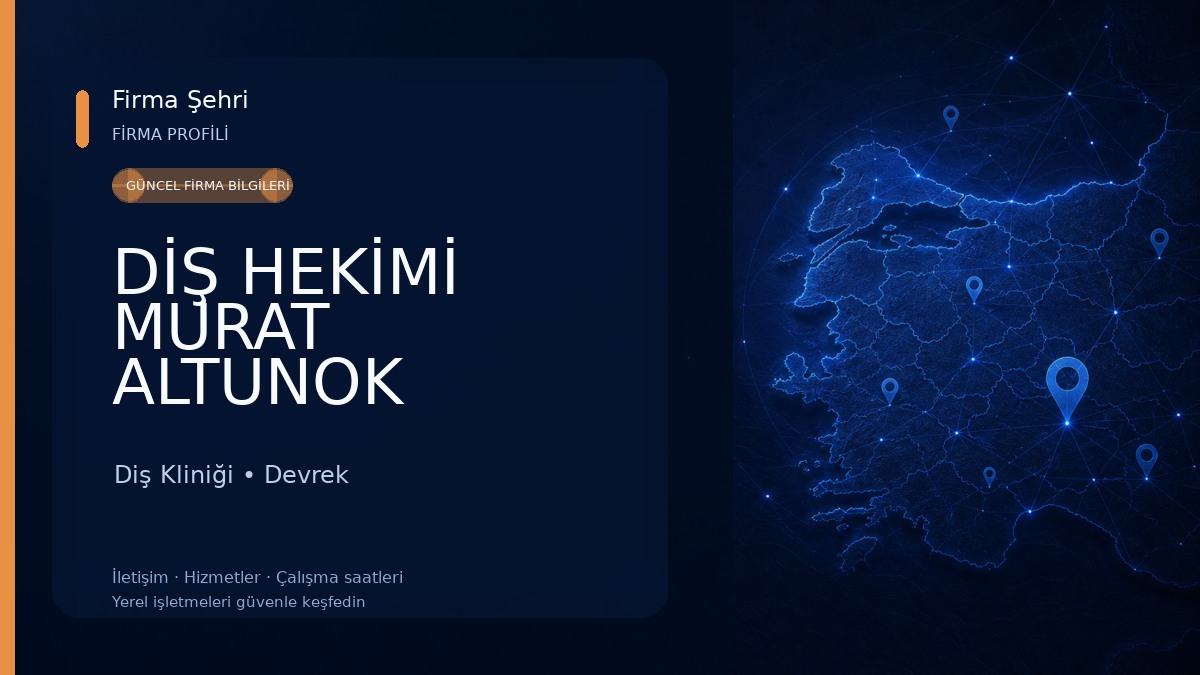 DİŞ HEKİMİ MURAT ALTUNOK Diş Kliniği
