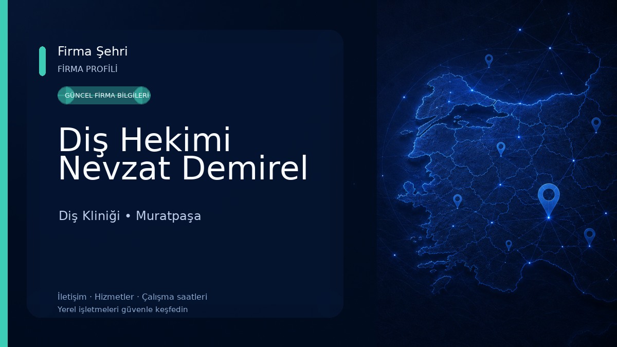 Diş Hekimi Nevzat Demirel