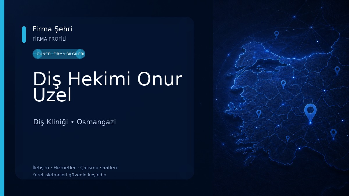 Diş Hekimi Onur Uzel Diş Kliniği