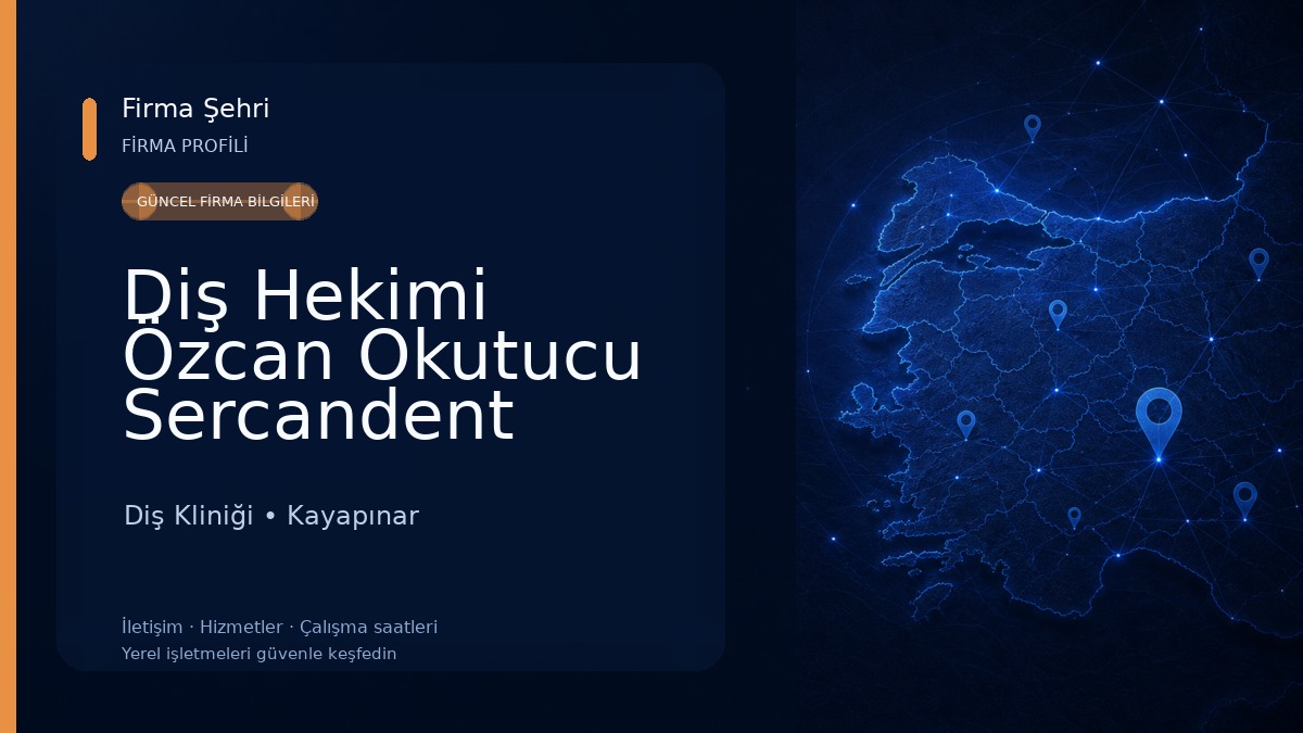 Diş Hekimi Özcan Okutucu Sercandent Diyarbakır Diş Kliniği