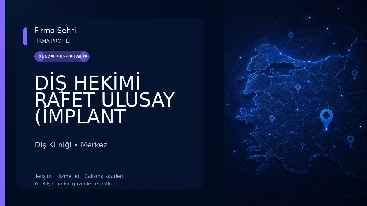 DİŞ HEKİMİ RAFET ULUSAY (İMPLANT ORTODENTİ KIRIKKALE) Diş Kliniği