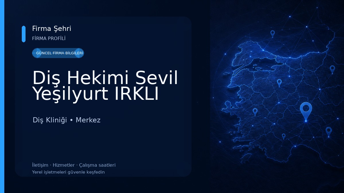 Diş Hekimi Sevil Yeşilyurt IRKLI Diş Kliniği