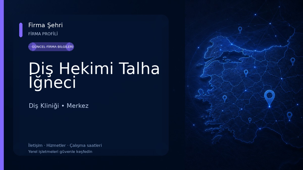 Diş Hekimi Talha İğneci Diş Kliniği