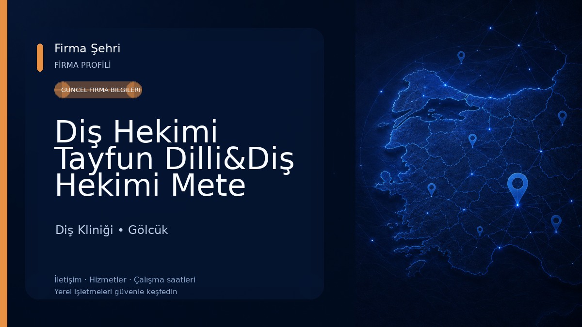 Diş Hekimi Tayfun Dilli&Diş Hekimi Mete Özçörek Diş Kliniği
