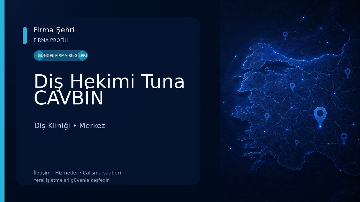 Diş Hekimi Tuna CAVBİN
