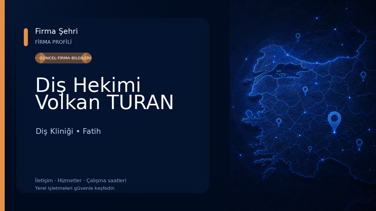 Diş Hekimi Volkan TURAN Diş Kliniği