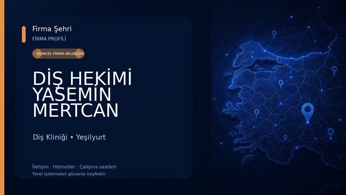 DİŞ HEKİMİ YASEMİN MERTCAN Diş Kliniği