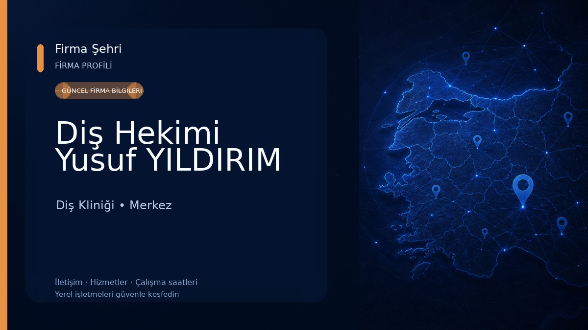 Diş Hekimi Yusuf YILDIRIM