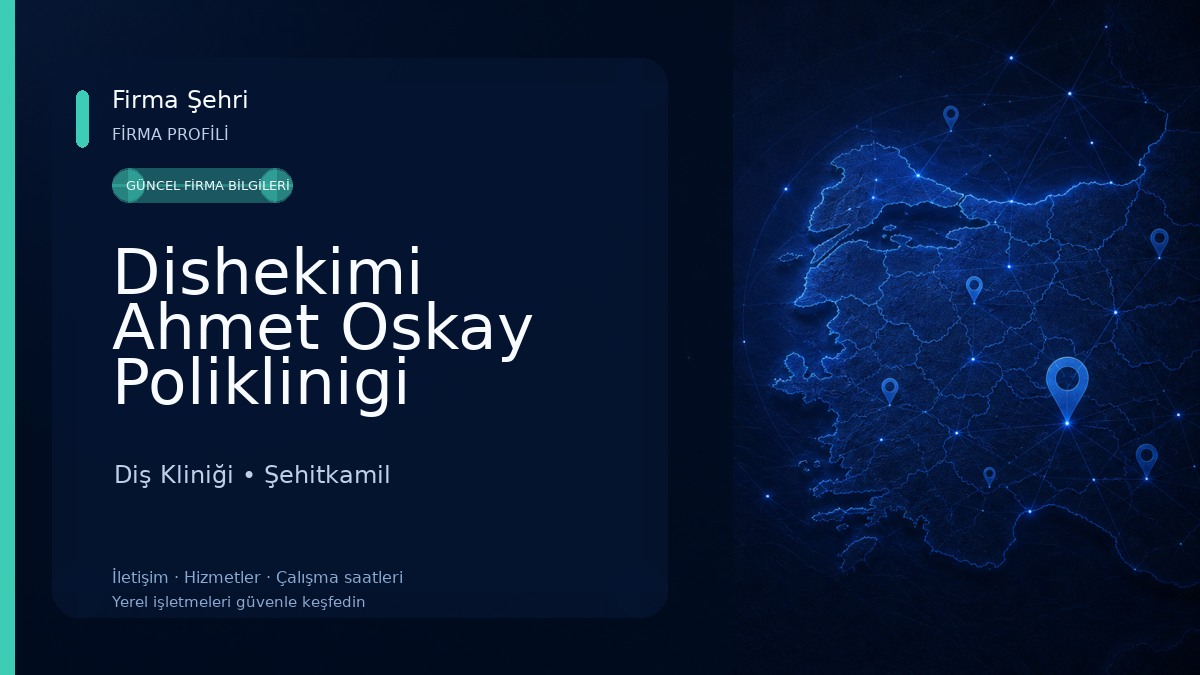Dishekimi Ahmet Oskay Poliklinigi Diş Kliniği